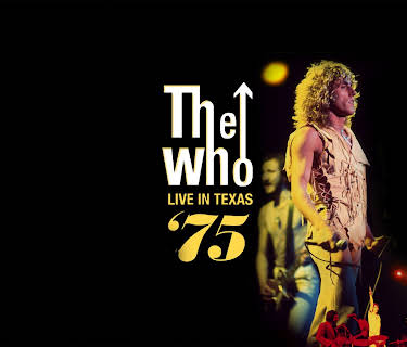 The Who - Live in Texas '75 (2012)