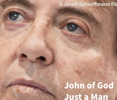 John Of God just a Man (2013)
