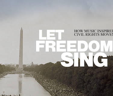 Let Freedom Sing: How Music Inspired the Civil Rights Movement (2009)
