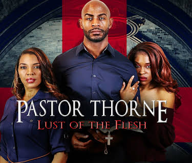 Pastor Thorne: Lust of the Flesh (2022)