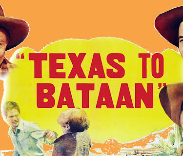 Texas To Bataan (2023)