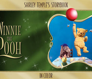 Shirley Temple's Storybook: Winnie The Pooh (in Color) (1960)