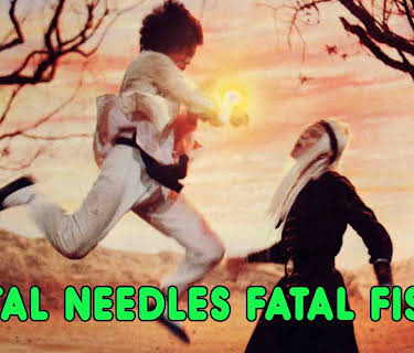 Fatal Needles, Fatal Fist (1978)