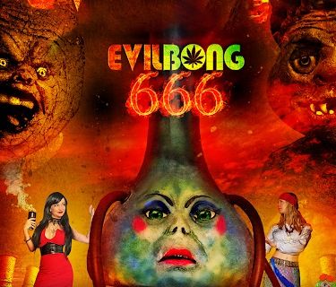 Evil Bong 666 (2017)