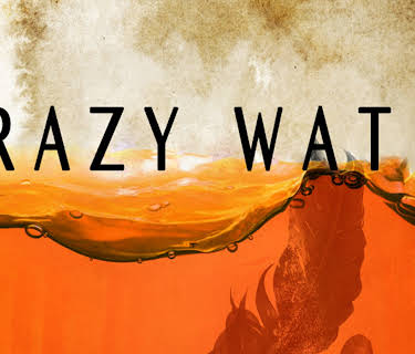 Crazywater (2013)