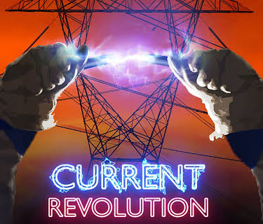 Current Revolution - Transforming America's Electric Grid