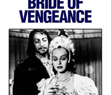 Bride Of Vengeance (1949)