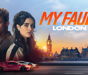 My Fault: London (2025)