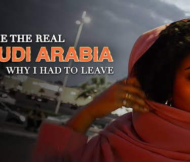 Inside the Real Saudi Arabia: Why I Had to Leave (2019)