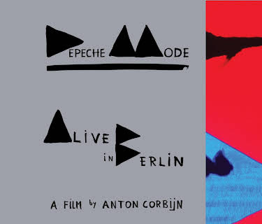 Depeche Mode: Alive In Berlin (2014)