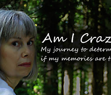 Am I Crazy? My Journey to Determine if My Memories are True (2022)