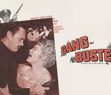 Gang Busters (1955)