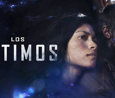 Los Últimos (2017)