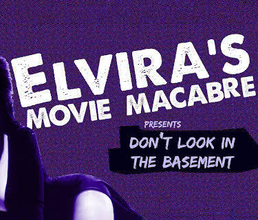 Elvira's Movie Macabre: Don't Look In The Basement (2011)