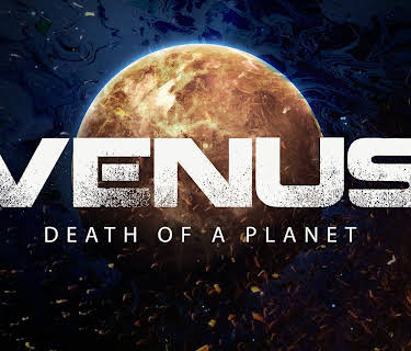 Venus Death of a Planet (2026)