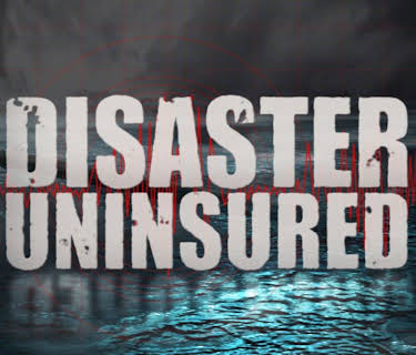 Disaster Uninsured