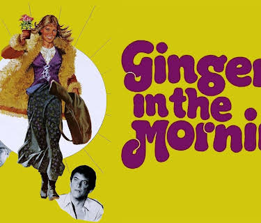 Ginger in the Morning (1974)