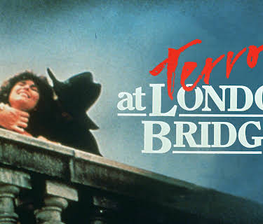 Terror At London Bridge (1985)