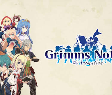 Grimms Notes the Animation: Season 1