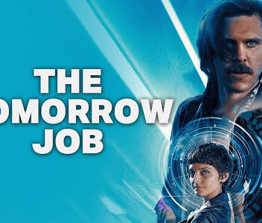 The Tomorrow Job (2023)