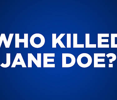 Who Killed Jane Doe? Season 1