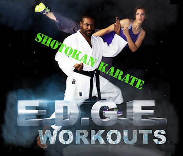 E.D.G.E. Workouts, Shotokan Karate