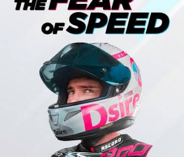 The Fear of Speed (2022)
