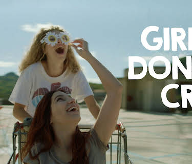 Girls Don't Cry (Le Ragazze Non Piangono) (2022)