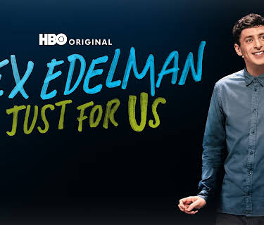 Alex Edelman: Just for Us (2024)