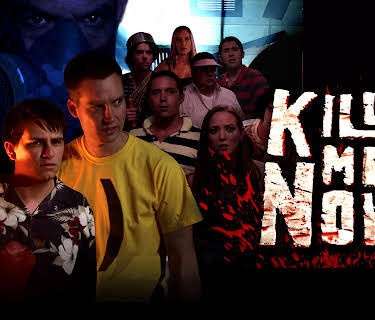 Kill Me Now (2012)