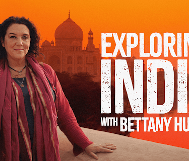 Exploring India with Bettany Hughes