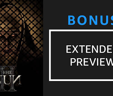 The Nun II Extended Preview (2023)