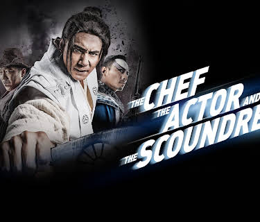 The Chef, The Actor, The Scoundrel (2014)