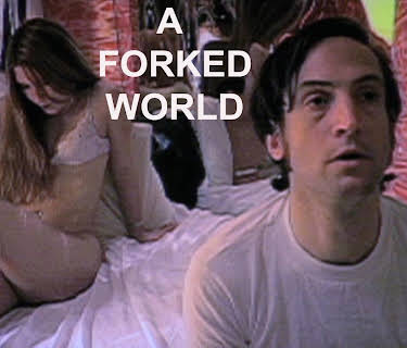 A Forked World (2004)