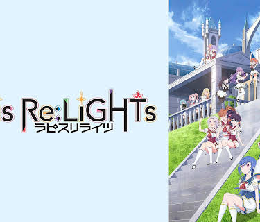 Lapis-Re LIGHTS: Season 1