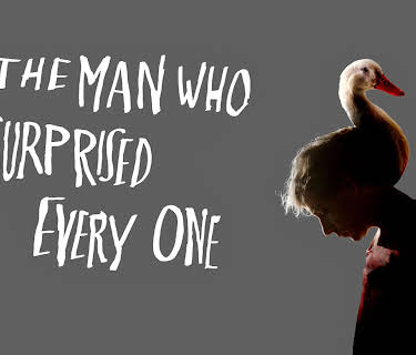 The Man Who Surprised Everyone (2020)