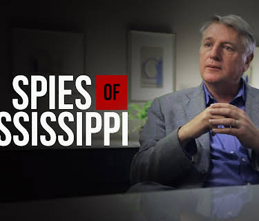 Spies of Mississippi (2014)
