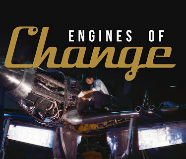 Engines of Change