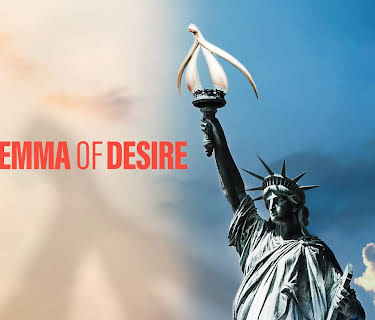 The Dilemma of Desire (2021)