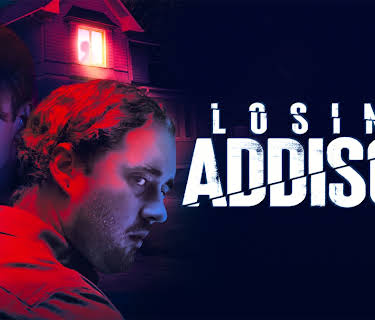 Losing Addison (2022)