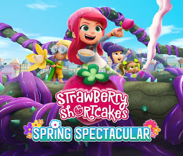 Strawberry Shortcake's Spring Spectacular (2024)