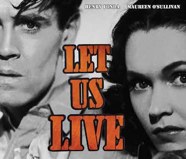 Let Us Live (1939)