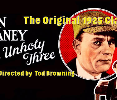 The Unholy Three (1925)