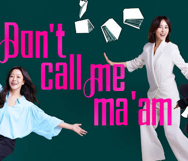 Don't call me ma'am