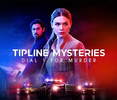Tipline Mysteries: Dial 1 for Murder (2024)