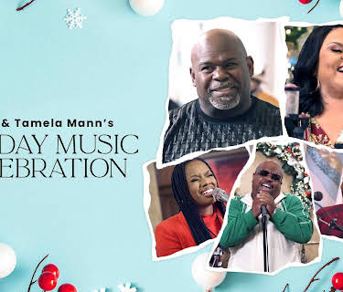 BET Her Presents: David & Tamela Mann's Holiday Music Celebration (2022)