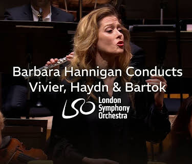 Barbara Hannigan Conducts Vivier, Haydn & Bartok (2025)
