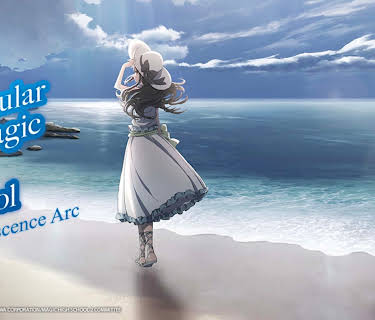 The Irregular at Magic High School: Reminiscence Arc (2021)