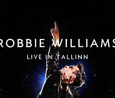 Robbie Williams - Live In Tallinn (2014)