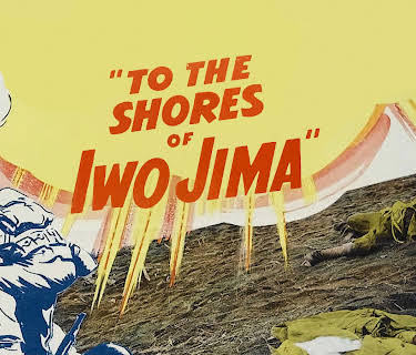 To the Shores of Iwo Jima (1945)